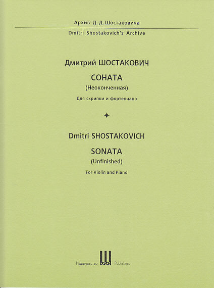 Shostakovich, Sonata (Unfinished) (DSCH Publishers)