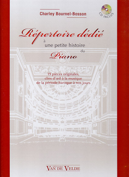 Bournel-Bosson, Repertoire dedie (+CD) (Van de Velde)
