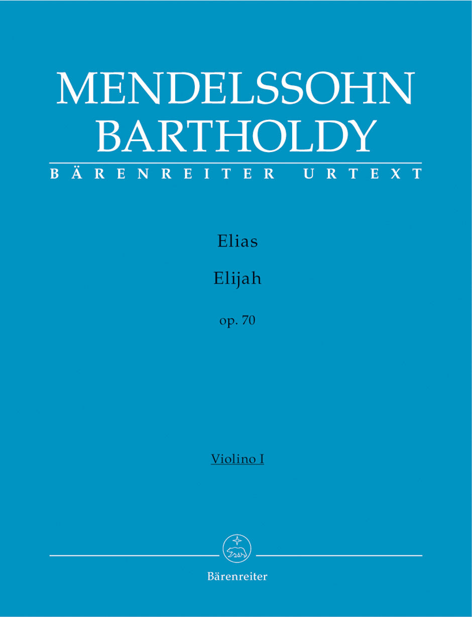 Mendelssohn, Elias op. 70 Vn I (Barenreiter)