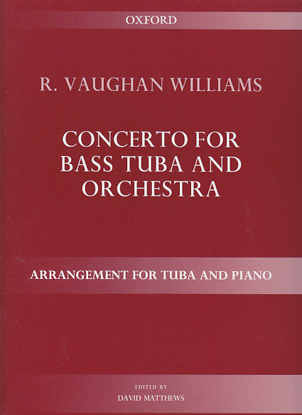Vaughan Williams, Concerto for Bass Tuba (Oxford University Press)