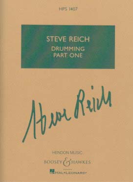 Reich, Drumming, part 1 (Boosey)