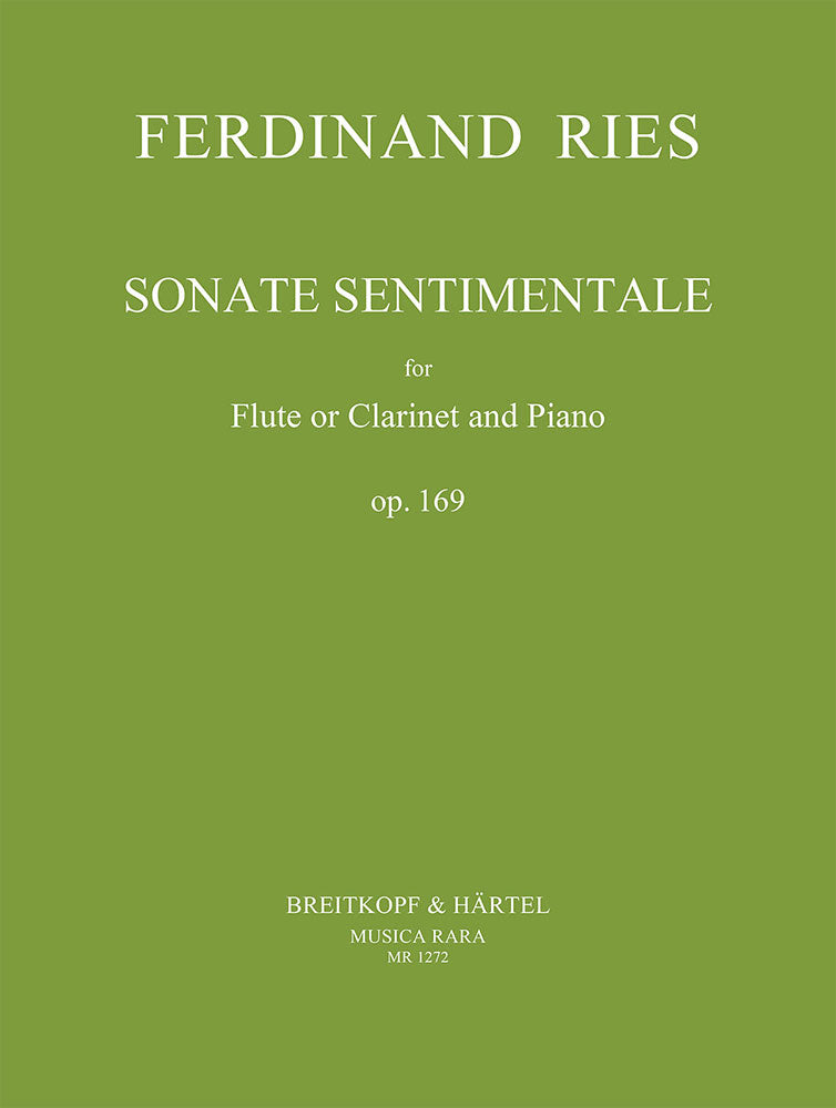 Ries, Sonate sentimentale, op. 169 (Musica Rara)