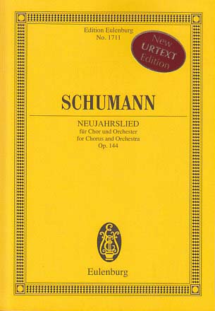 Schumann, Neujahrslied, op. 144 (Eulenburg)