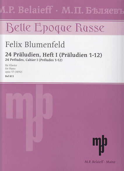 Blumenfeld, Praludes op. 17/1-12 (Belaieff)