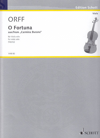 Orff, Carmina Burana, O Fortuna (Va Solo (Schott)