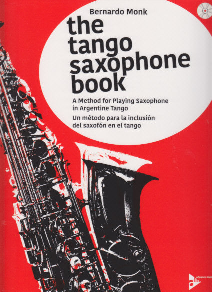 Monk, Tango Saxophone Book (+CD) (Advance Music)