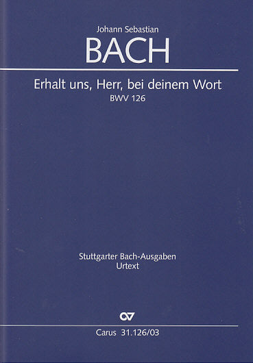 Bach, Kantate BWV 126 (Carus)