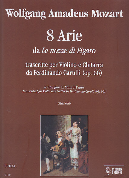Mozart, Nozze di Figaro, 8 Arie (Carulli (Ut Orpheus)