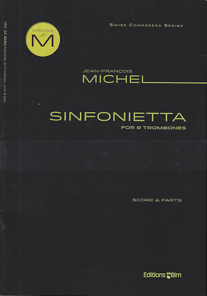 Michel, Sinfonietta (9Tbn) (Bim)