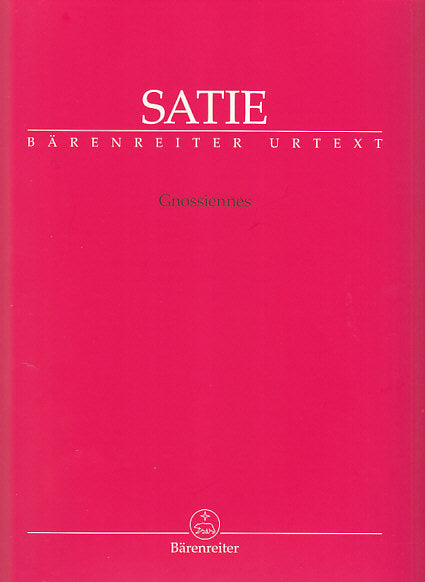Satie, Gnossiennes No. 1-7 (Barenreiter)