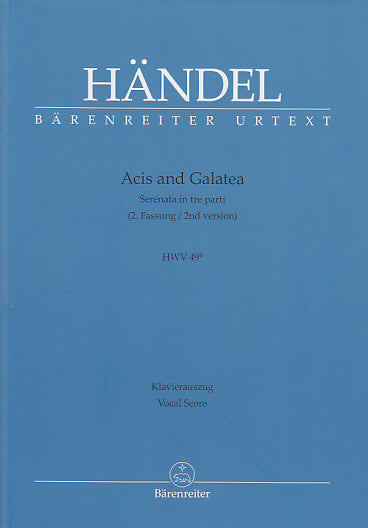 Handel, Acis and Galatea HWV 49b (Barenreiter)