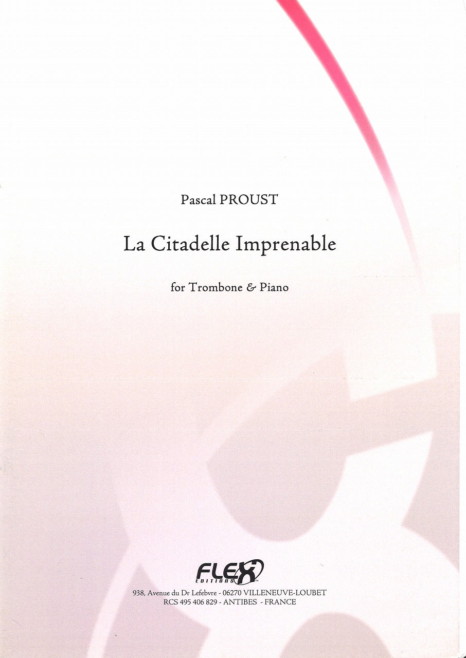 Proust, La Citadelle Imprenable (Flex Editions)