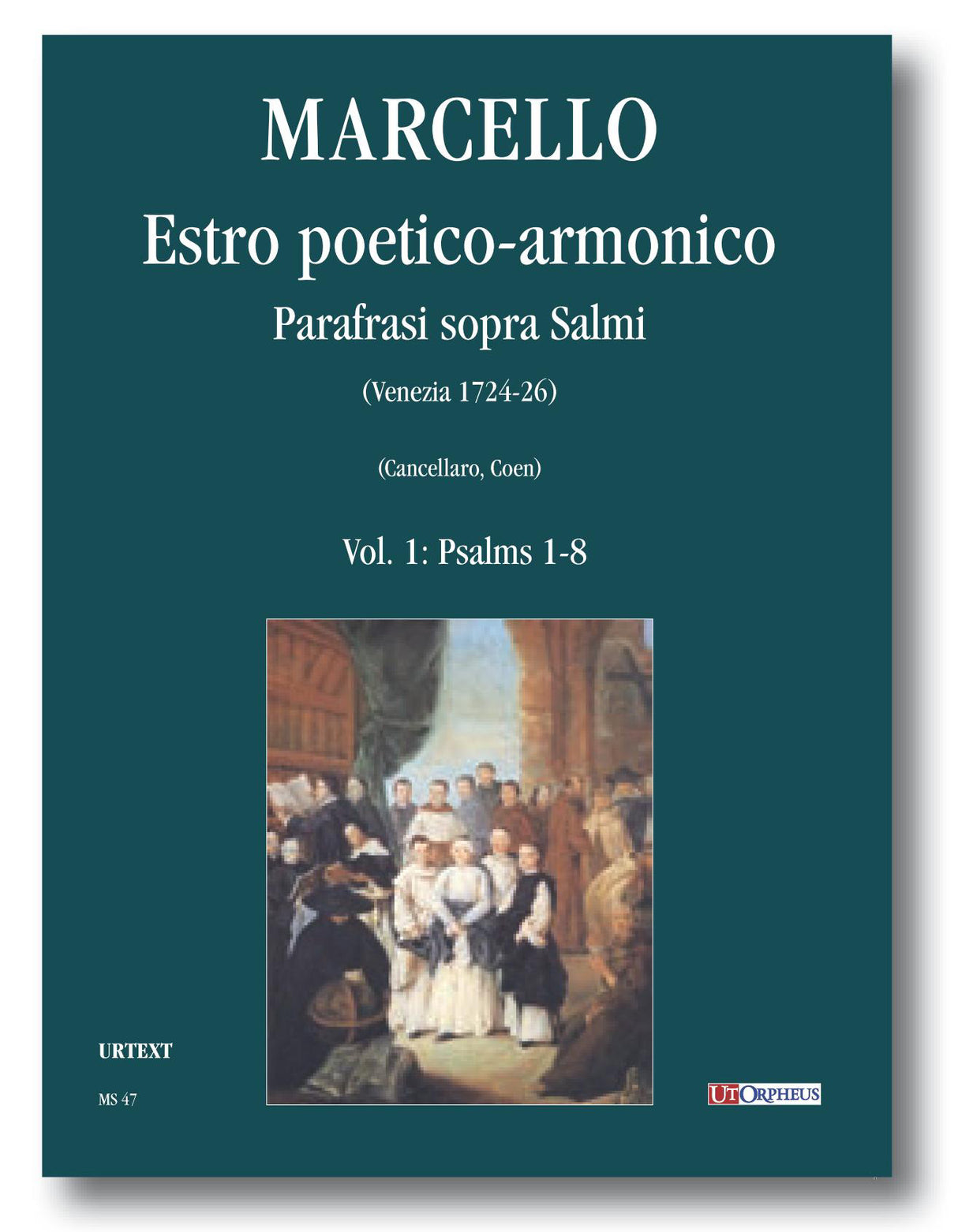Marcello, Estro poetico-armonico 1 (Ut Orpheus)