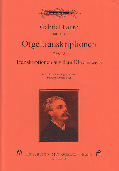 Faure, Orgeltranskriptionen 5 (Butz)