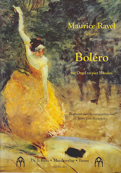 Ravel, Bolero, fur Orgel zu 4 Handen (Butz)