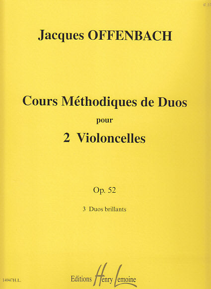 Offenbach, 3 Duos brillants op. 52 (Lemoine)
