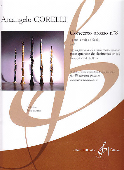 Corelli, Concerto grosso op. 6/8 (4Cl) (Billaudot)