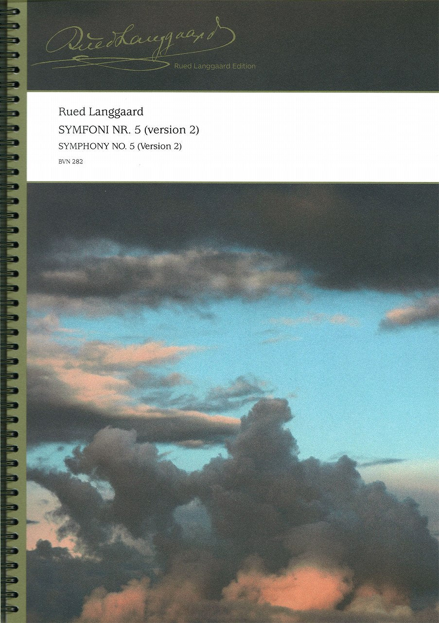 Langgaard, Symphony No. 5 ver. 2 (W.Hansen)