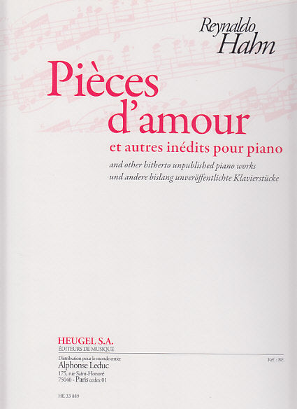 Hahn, Pieces d'amour, et autres inedits (Heugel)