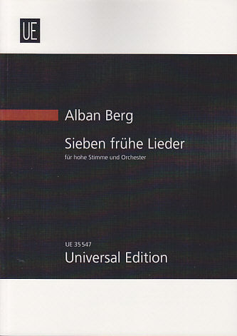 Berg, 7 fruhe Lieder (1905-08/28) (Universal)