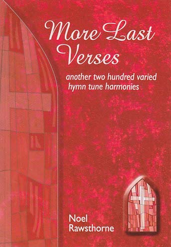 Rawsthorne, More Last Verses (Mayhew)