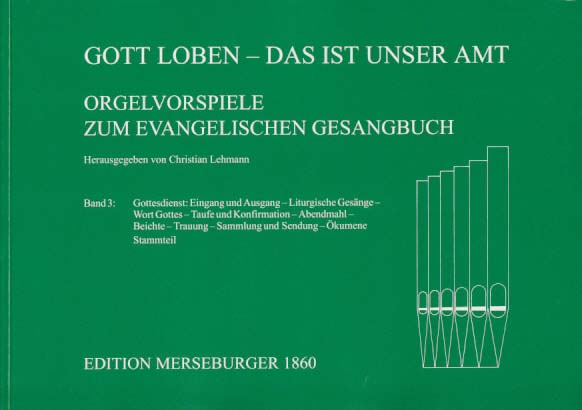 Gott Loben - Das ist unser Amt 3 (Merseburger)