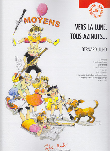 Jund, Vers la lune, tous azimuts... (Robert Martin)