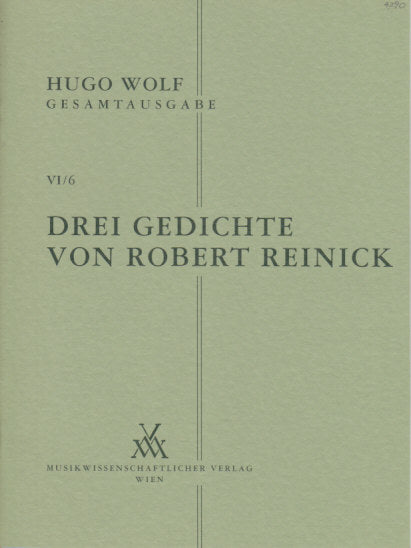 Wolf, 3 Gedichte von R. Reinick (6/6) (Musikwissenschaftlicher Verlag)