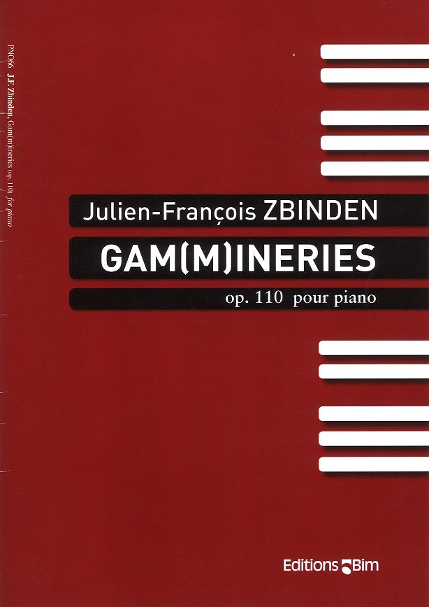 Zbinden, Gam(m)ineries (Bim)