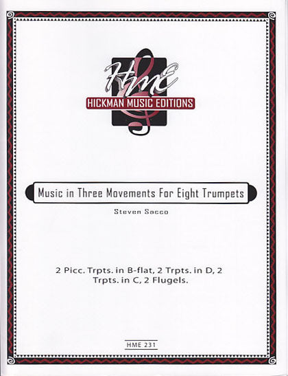 Sacco, Music in 3 Movements for 8 Trpts (Hickman Music Editions)