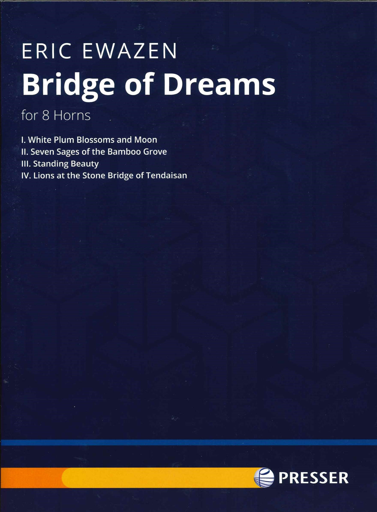 Ewazen, Bridge of Dreams (8Hn) (Presser)