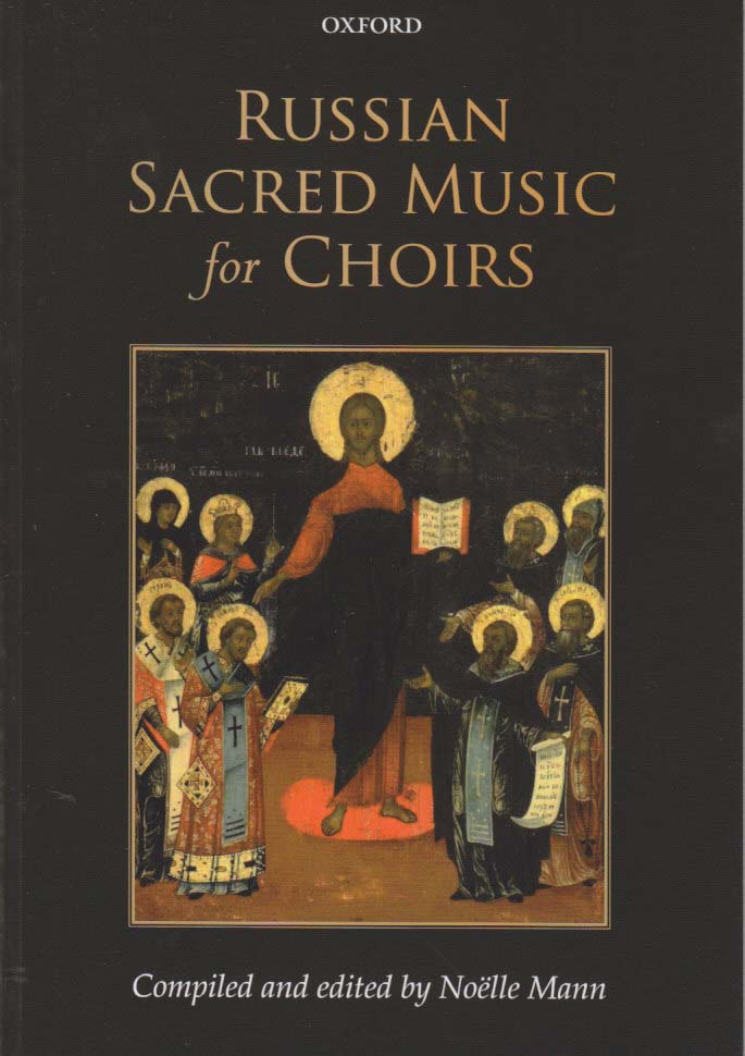 Russian Sacred Music for Choirs (Oxford University Press)