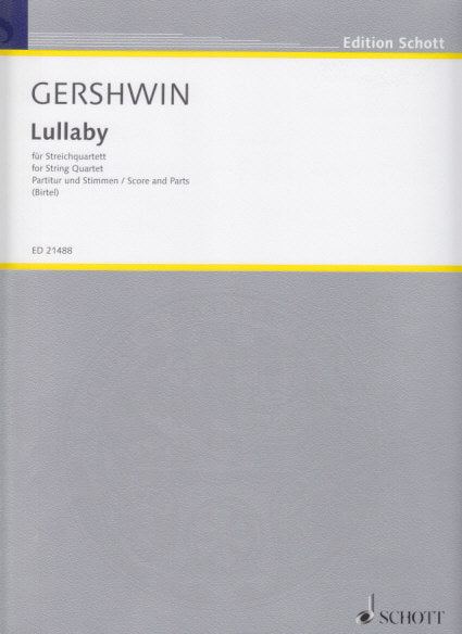 Gershwin, Lullaby (Quartet) (Schott)
