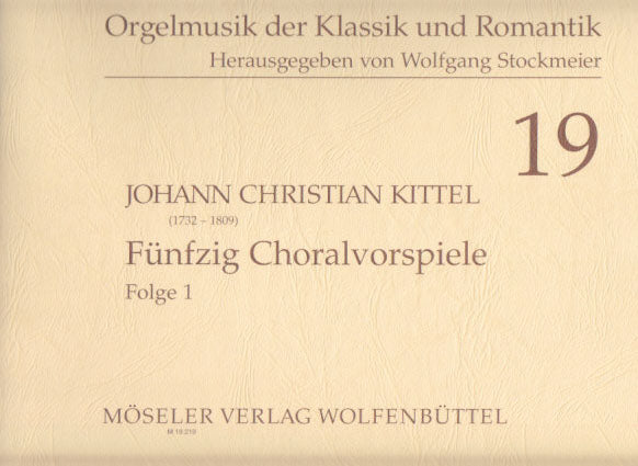 Kittel, 50 Choralvorspiele, 1 (Moseler)