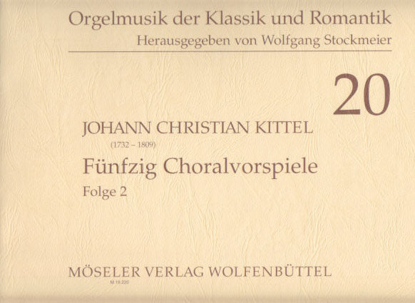 Kittel, 50 Choralvorspiele, 2 (Moseler)