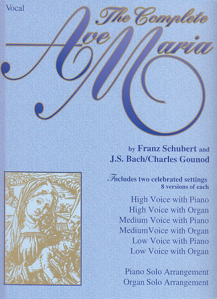 Complete Ave Maria (Hal Leonard)