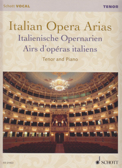 Italian Opera Arias. Tenor and Piano (Schott)