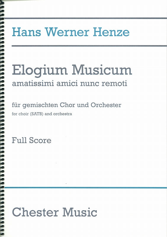 Henze, Elogium Musicum (Chester)