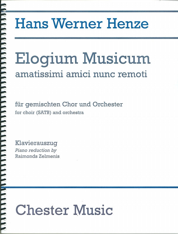 Henze, Elogium Musicum (Chester)