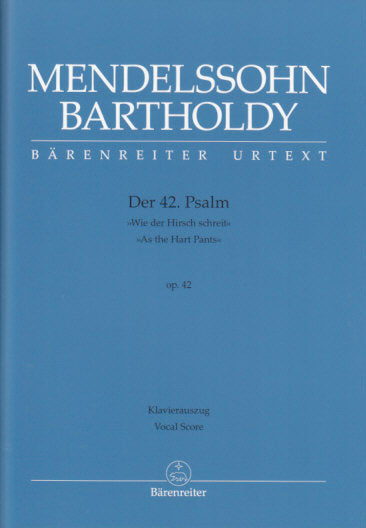 Mendelssohn, 42 Psalm op. 42 (Barenreiter)