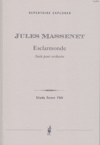 Massenet, Esclarmonde: Suite (Hoflich)