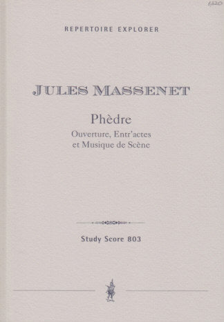 Massenet, Phedre Ov., Entre'actes, etc, (Hoflich)