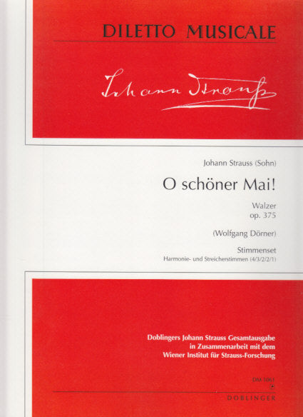 Strauss,J.,O schoner Mai! : Parts (Doblinger)