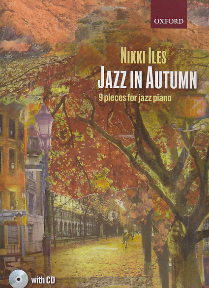 Iles, Jazz in Autumn: 9 pieces (+CD) (Oxford University Press)