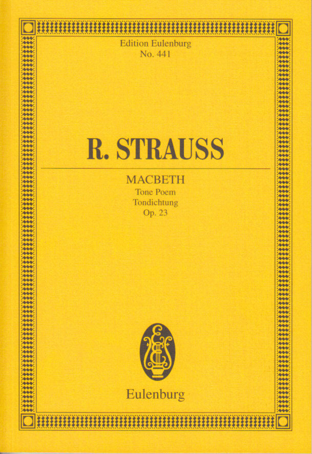 Strauss,R., op. 23 Macbeth (Eulenburg)