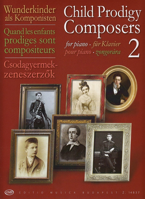 Child Prodigy Composers 2 (Editio Musica Budapest)