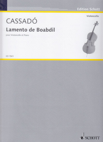 Cassado, Lamento de Boabdil (Schott)