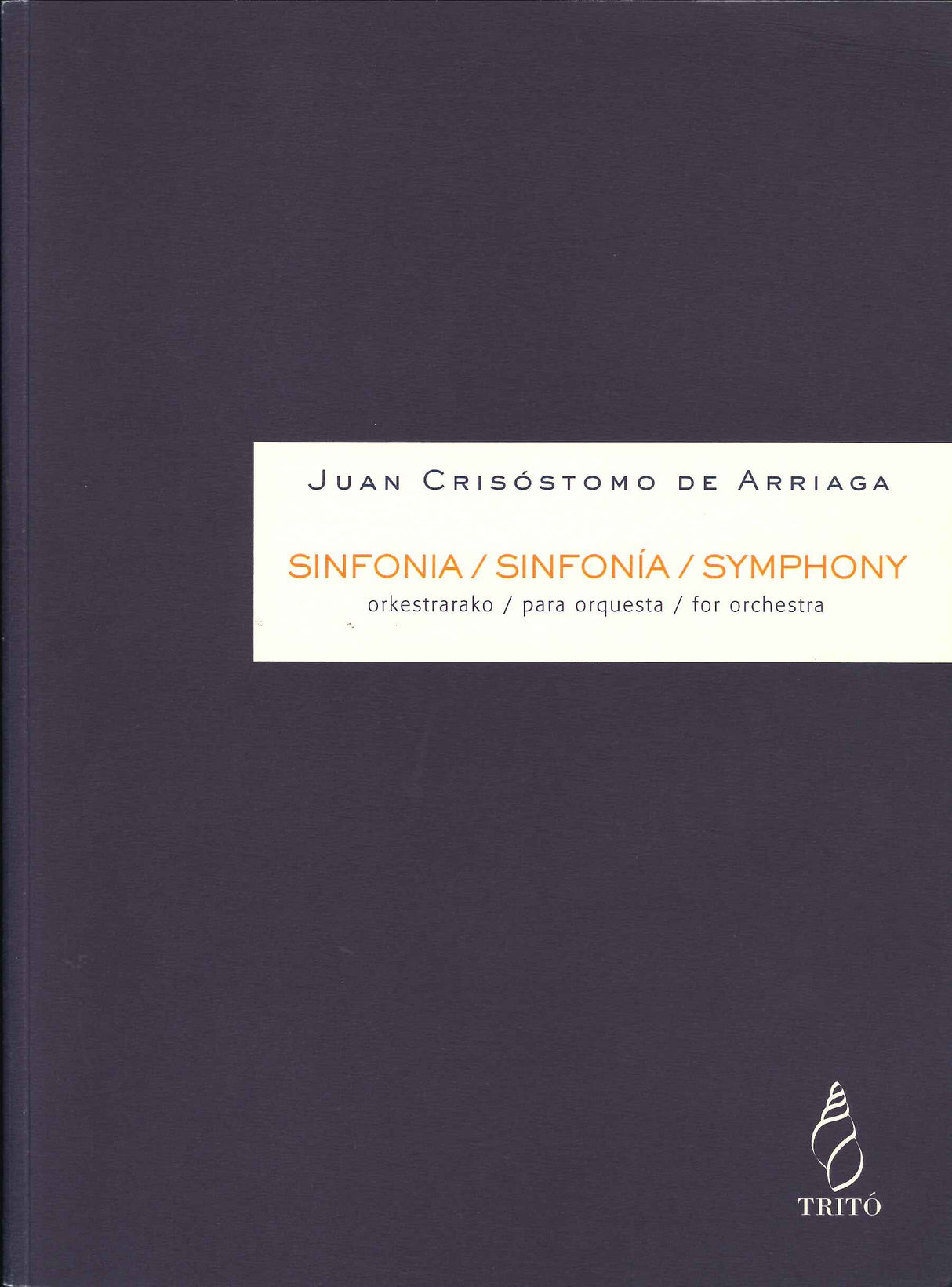 Arriaga, Symphony in d min. (Trito)