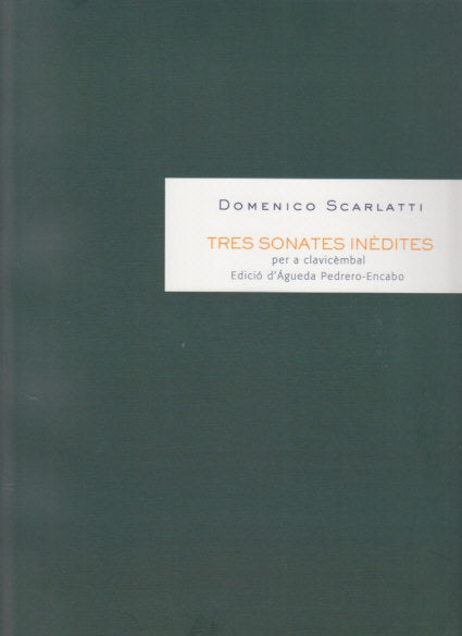 Scarlatti, 3 Sonates inedites (Trito)