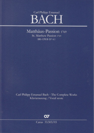 Bach,C.P.E., Matthaus-Passion 1769 (Carus)